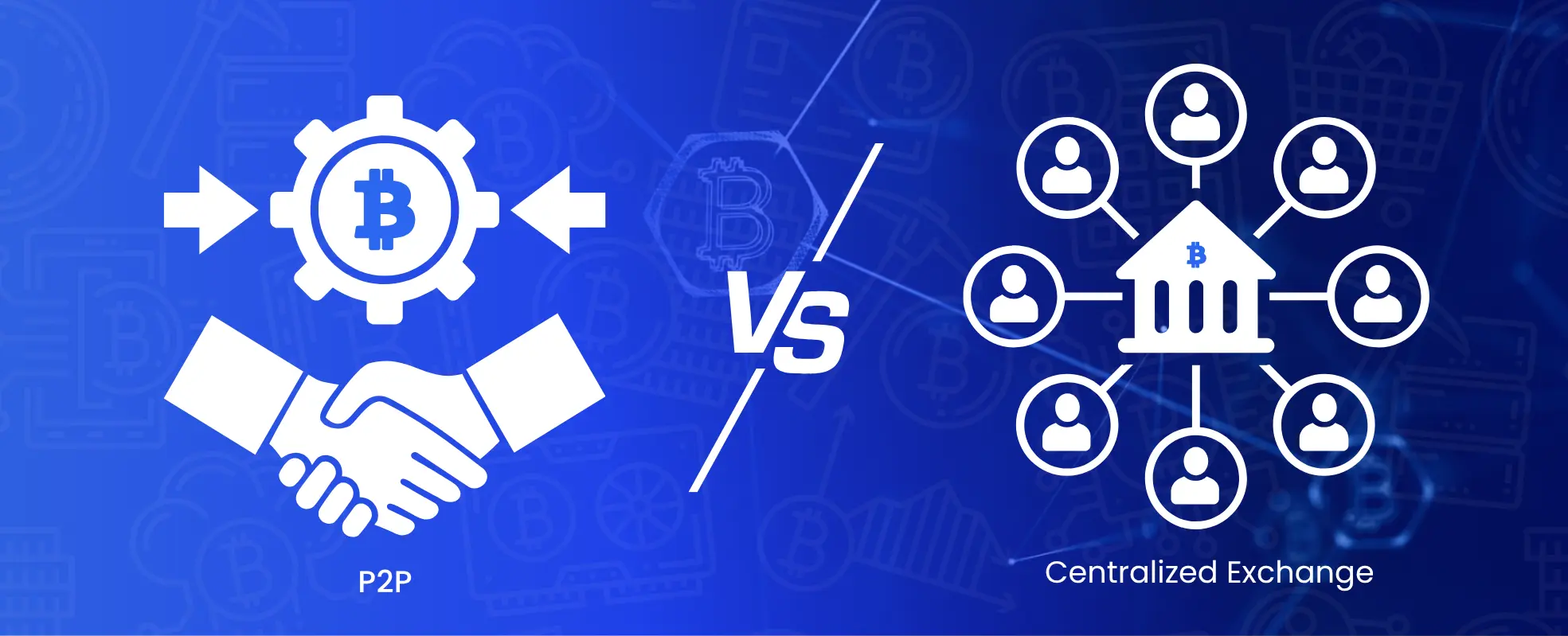 P2P VS EXCHANGE p2p vs centralized exchanges mybitstore